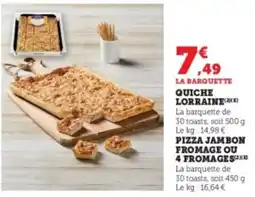 Super U Pizza jambon fromage ou 4 fromages offre