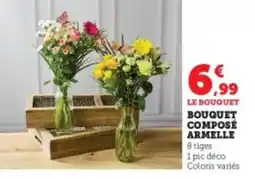 Super U Bouquet composé armelle offre