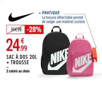 Intersport NIKE Sac à dos + trousse offre