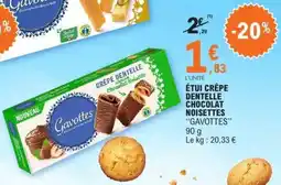 E.Leclerc ÉTUI CRÊPE DENTELLE CHOCOLAT NOISETTES GAVOTTES offre