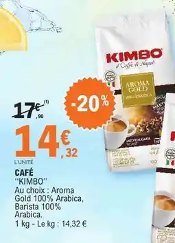 E.Leclerc CAFÉ KIMBO offre