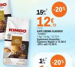 E.Leclerc CAFÉ CREMA CLASSICO KIMBO offre