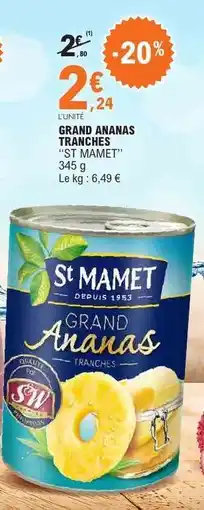 E.Leclerc GRAND ANANAS TRANCHES ST MAMET offre