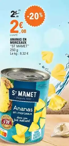 E.Leclerc ANANAS EN MORCEAUX ST MAMET offre