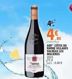 E.Leclerc AOP* CÔTES DU RHÔNE VILLAGES VALRÉAS LES MOLIÈRES offre