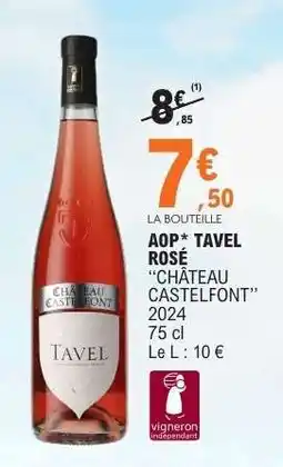 E.Leclerc AOP Tavel Rosé Château Castelfont offre