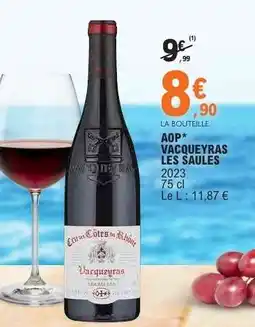 E.Leclerc AOP VACQUEYRAS LES SAULES offre