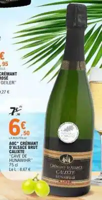 E.Leclerc AOC* CRÉMANT D'ALSACE BRUT CALIXTE offre
