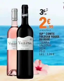 E.Leclerc IGP* COMTE TOLOSAN ROUGE OU ROSE offre