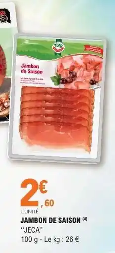E.Leclerc JAMBON DE SAISON offre