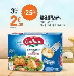 E.Leclerc CROCCANTE ALLA MOZZARELLA X6 offre