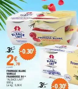 E.Leclerc FROMAGE BLANC VANILLE FRAMBOISE X4 offre