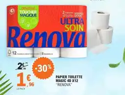 E.Leclerc PAPIER TOILETTE MAGIC 4D X12 RENOVA offre