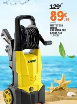 E.Leclerc NETTOYEUR HAUTE PRESSION ONE EXTRA 135 LAVOR offre