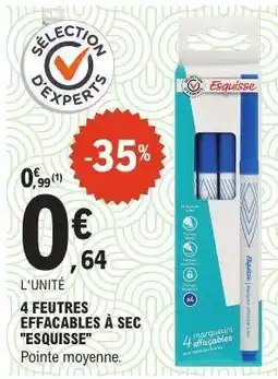 E.Leclerc 4 FEUTRES EFFACABLES À SEC ESQUISSE offre