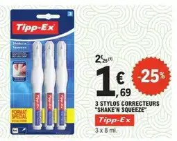 E.Leclerc 3 STYLOS CORRECTEURS SHAKE'N SQUEEZE offre