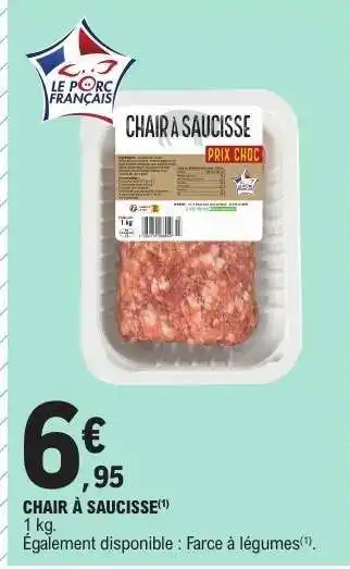 E.Leclerc CHAIR À SAUCISSE offre