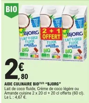 E.Leclerc AIDE CULINAIRE BIO 'BJORG' offre