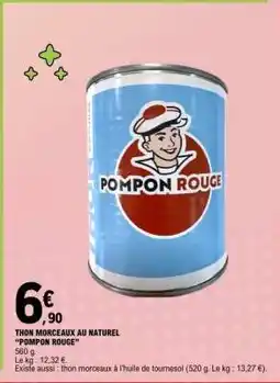 E.Leclerc THON MORCEAUX AU NATUREL POMPON ROUGE offre