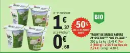 E.Leclerc YAOURT DE BREBIS NATURE 2X125G BIO BIO VILLAGE offre