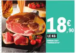 E.Leclerc JAMBON CRU PARMACOTTO offre