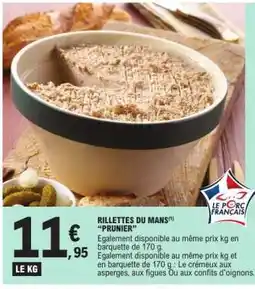 E.Leclerc RILLETTES DU MANS 'PRUNIER' offre