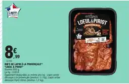 E.Leclerc RIB'S DE LAPIN À LA PROVENÇALE LOEUL & PIROT offre