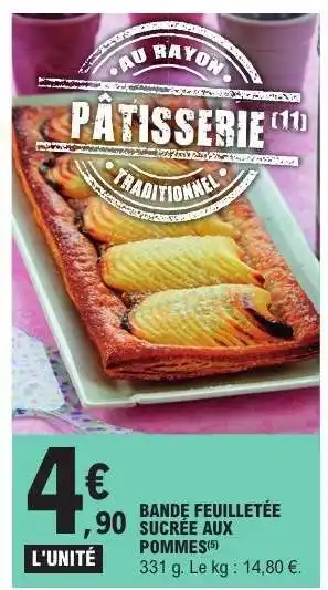 E.Leclerc BANDE FEUILLETÉE SUCRÉE AUX POMMES offre