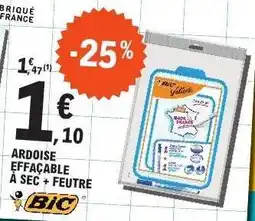 E.Leclerc BIC Ardoise Effaçable à Sec + Feutre offre