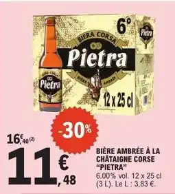 E.Leclerc Bière Ambrée à la Châtaigne Corse 'Pietra' offre