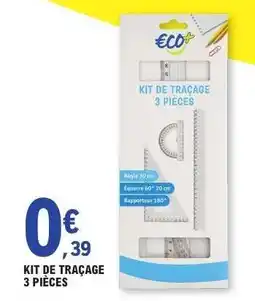 E.Leclerc KIT DE TRAÇAGE 3 PIÈCES offre