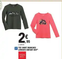 E.Leclerc TEE SHIRT MANCHES LONGUES ENFANT BIO offre