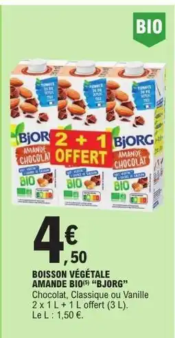 E.Leclerc BOISSON VÉGÉTALE AMANDE BIO(5) “BJORG” offre