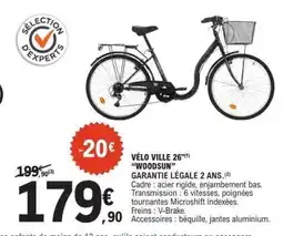 E.Leclerc VÉLO VILLE 26 WOODSUN offre