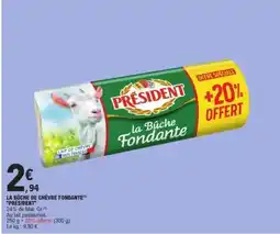 E.Leclerc LA BÛCHE DE CHÈVRE FONDANTE offre