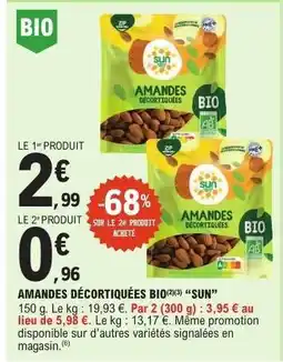 E.Leclerc AMANDES DÉCORTIQUÉES BIO(2)(3) “SUN” offre