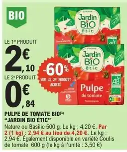 E.Leclerc PULPE DE TOMATE BIO JARDIN BIO ÉTIC offre