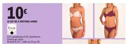 E.Leclerc LE LOT DE 2 SOUTIENS-GORGE offre