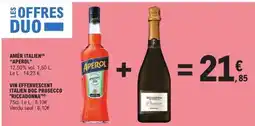 E.Leclerc AMÉR ITALIEN 'APEROL' + VIN EFFERVESCENT ITALIEN DOC PROSECCO 'RICCADONNA' offre