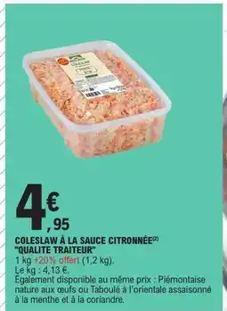 E.Leclerc COLESLAW À LA SAUCE CITRONNÉE offre