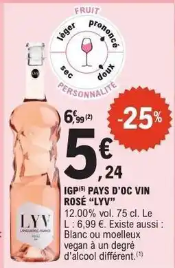 E.Leclerc IGP PAYS D'OC VIN ROSÉ “LYV” offre