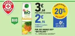 E.Leclerc PUR JUS ANANAS BIO offre