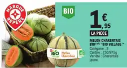 E.Leclerc MELON CHARENTAIS BIO BIO VILLAGE offre