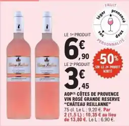 E.Leclerc AOP Côtes de Provence Vin Rosé Grande Reserve 'Château Reillanne' offre