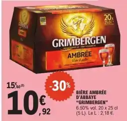 E.Leclerc BIÈRE AMBRÉE D'ABBAYE 'GRIMBERGEN' offre