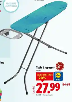 Lidl Table à repasser offre