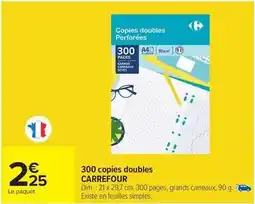 Carrefour Express Carrefour - 300 copies doubles offre