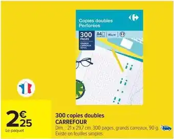 Carrefour Express Carrefour - 300 copies doubles offre