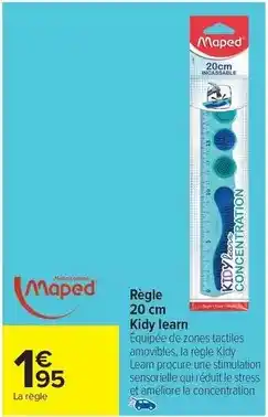 Carrefour Express Maped - regle 20 cm kidy learn offre
