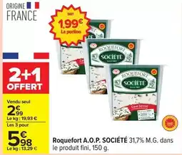 Carrefour Express Société - roquefort a.o.p offre